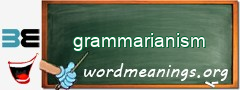 WordMeaning blackboard for grammarianism